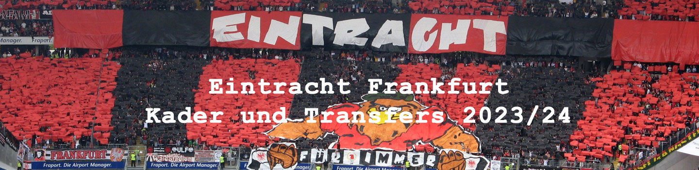 eintracht frankfurt kader transfers 2023 - Dirk Ingo Franke eintrachtadler - Eintracht Frankfurt Football Fans - Flickr - CC BY-SA 2.0